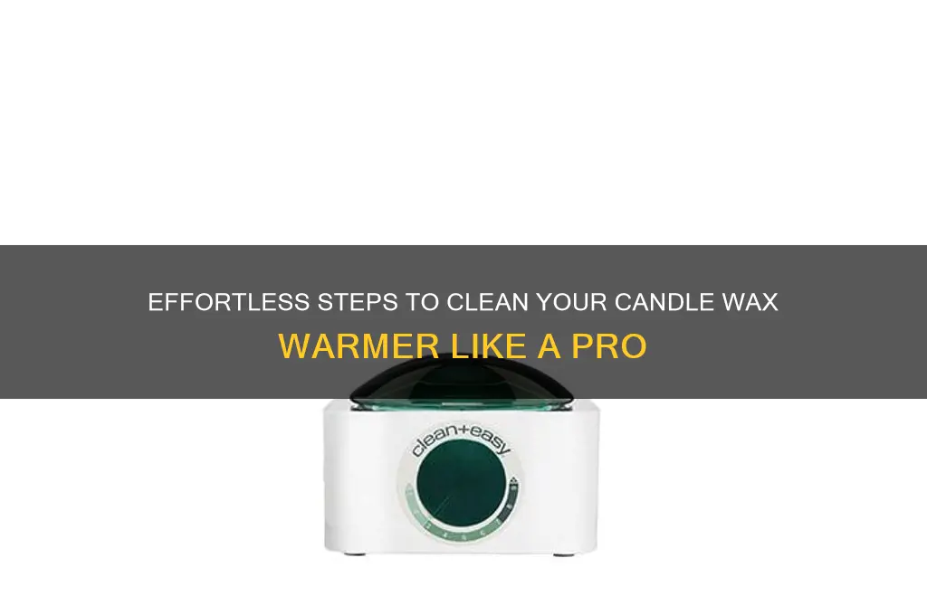 how to clean a candle wax warmer