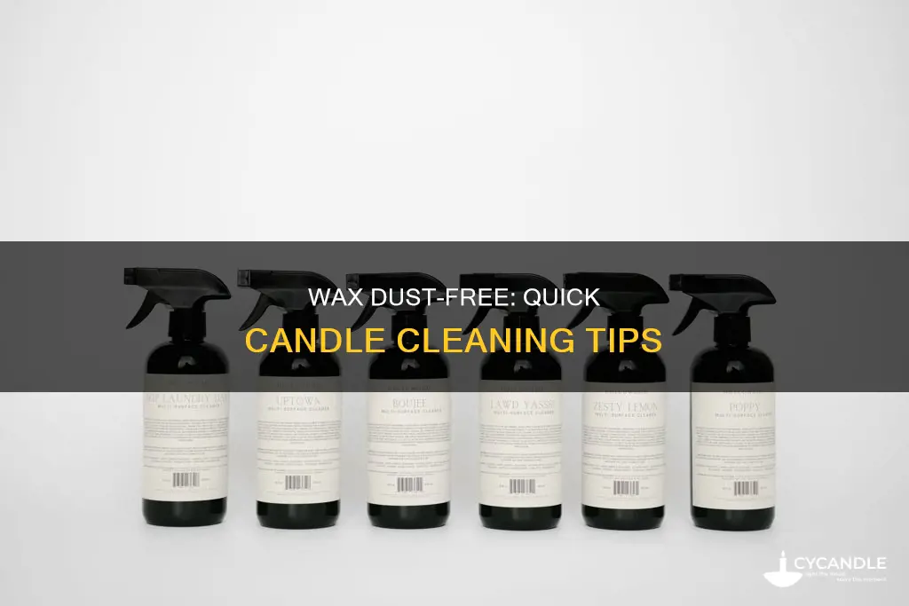 how to clean a dusty candle