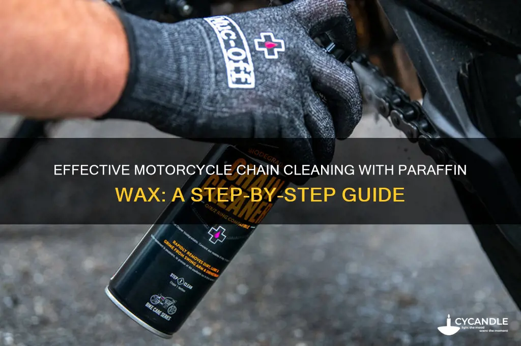 how to clean a motorcycle chain paraffin