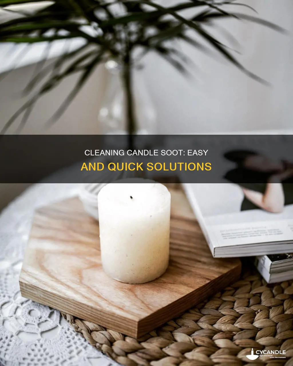how to clean candle soot