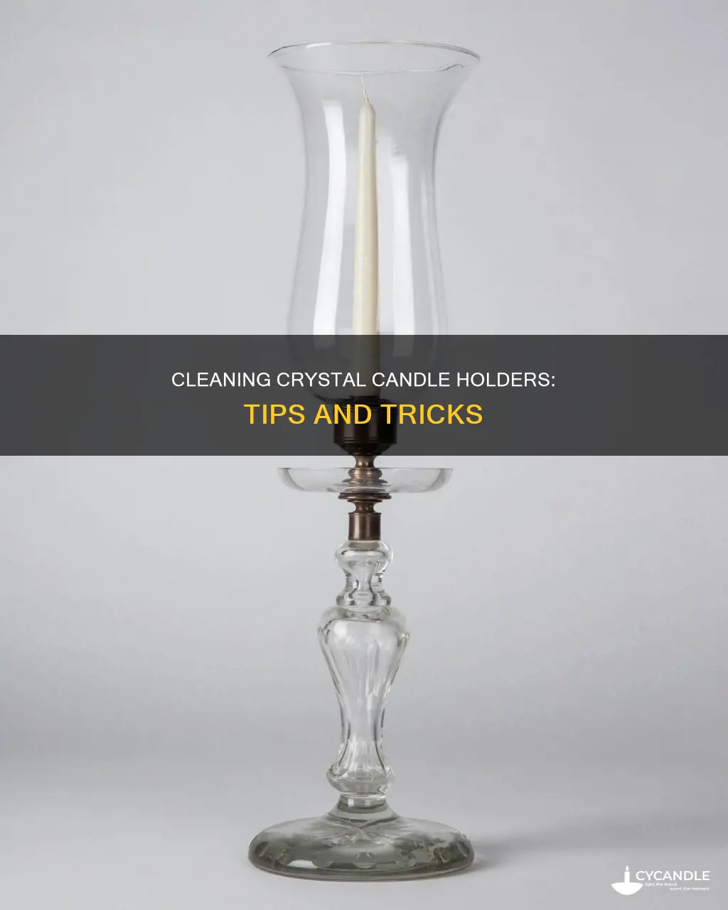 how to clean crystal candle holders