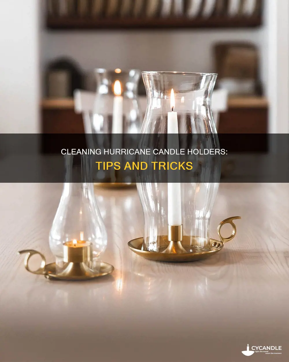 how to clean hurricane candle holders