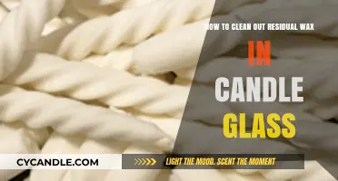 Effortless Ways to Remove Residual Wax from Candle Glass