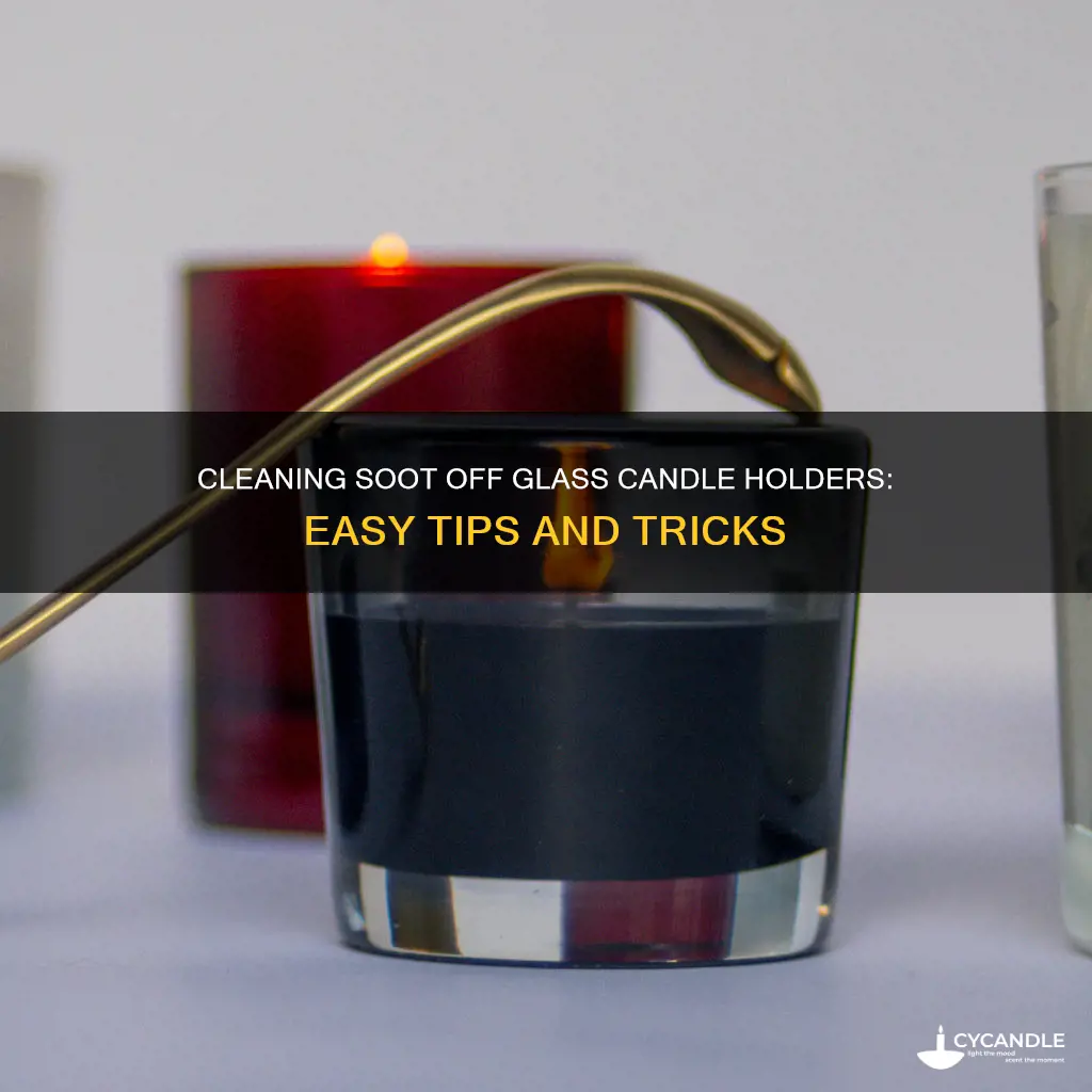 how to clean soot off glass candle holders