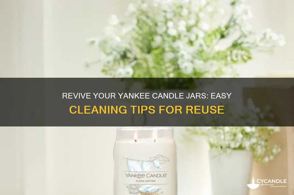 how to clean used yankee candle jars