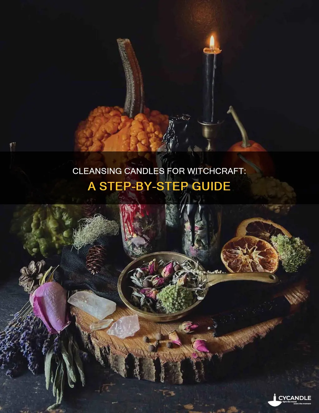 how to cleanse a candle wotchcraft