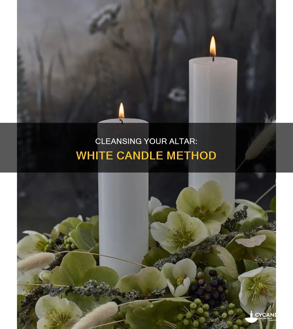 how to cleanse an altar with a white candle