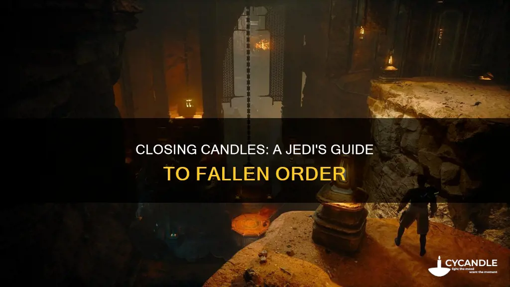 how to close candles in jedi fallen order