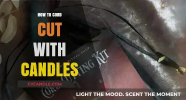 Cord-Cutting with Candles: A Step-by-Step Guide
