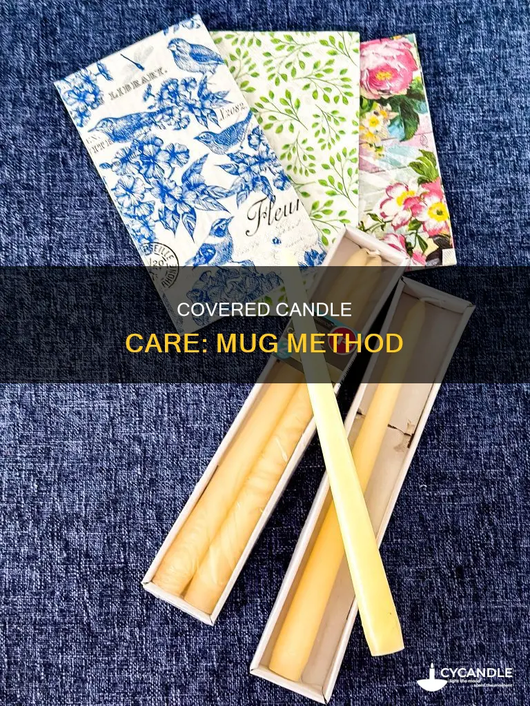 how to cover and cure a candle in a mug