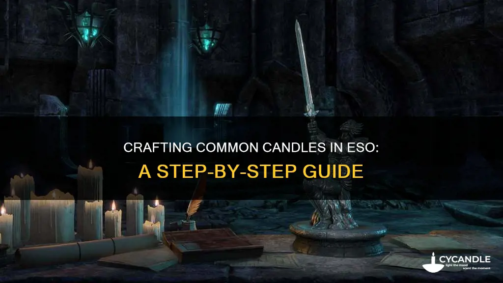 how to craft common candle set eso