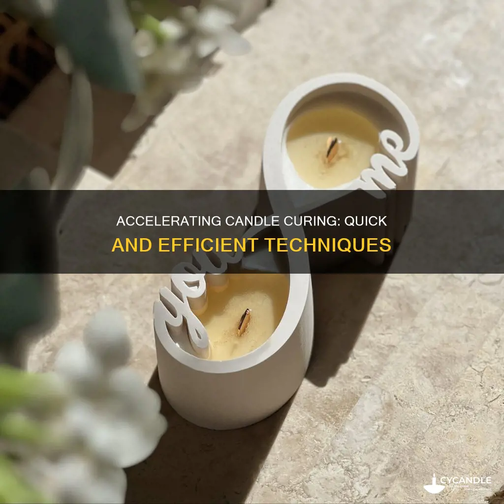 how to cure candles faster