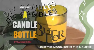 Cutting Candle Bottles: A Step-by-Step Guide