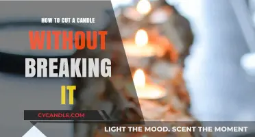 Cutting Candles: A Guide to Avoid Breakage