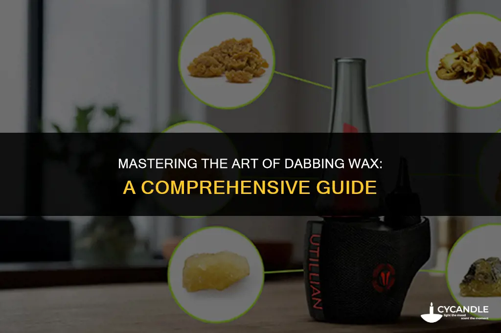 how to dab wax