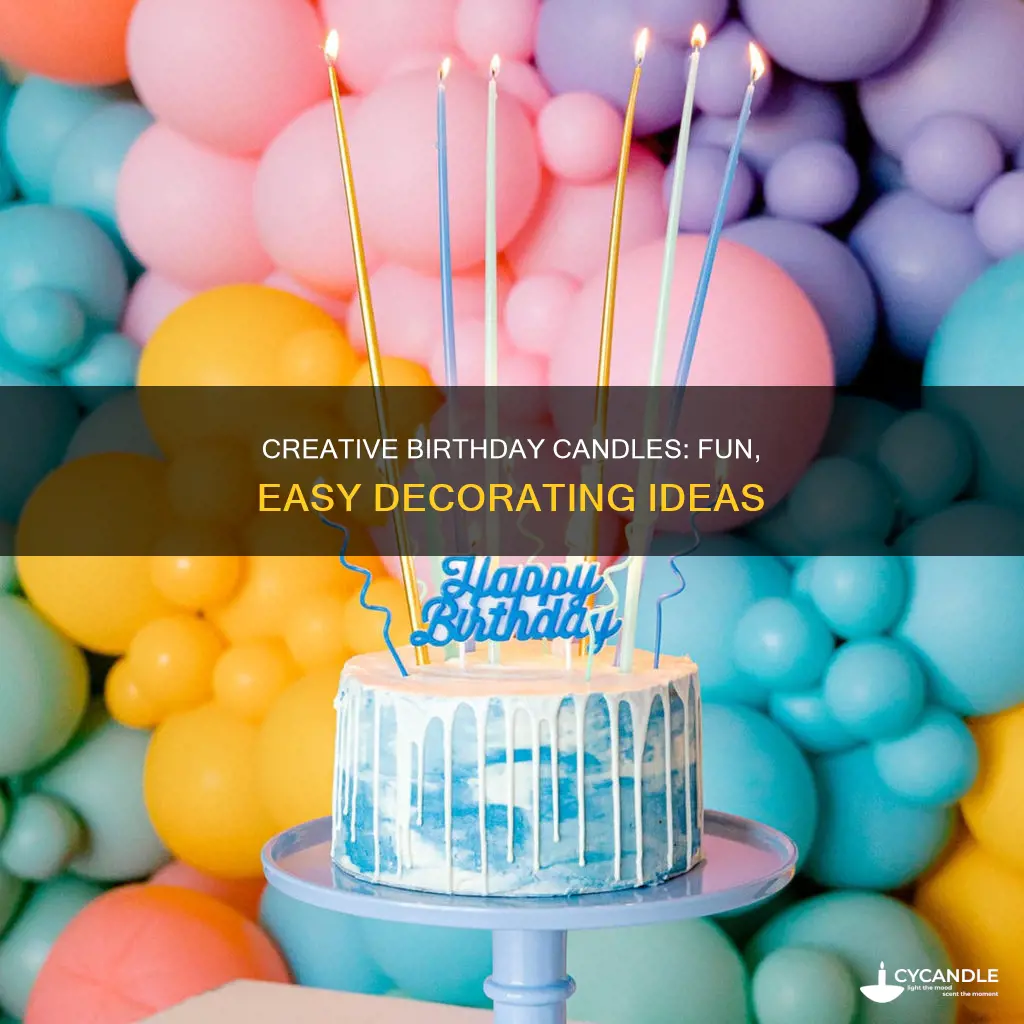 how to decirate birthday candle