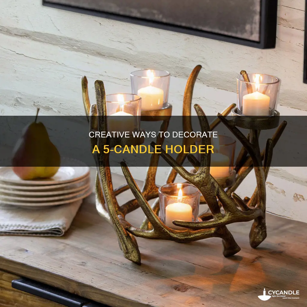 how to decorate a 5 candle holder