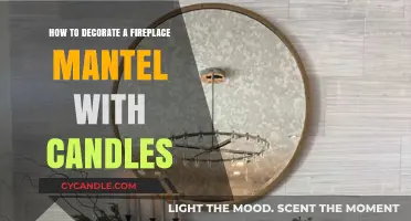 Decorating Your Fireplace Mantel with Candles: A Warm Glow
