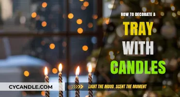 Decorating a Tray with Candles: Simple Styling Tips