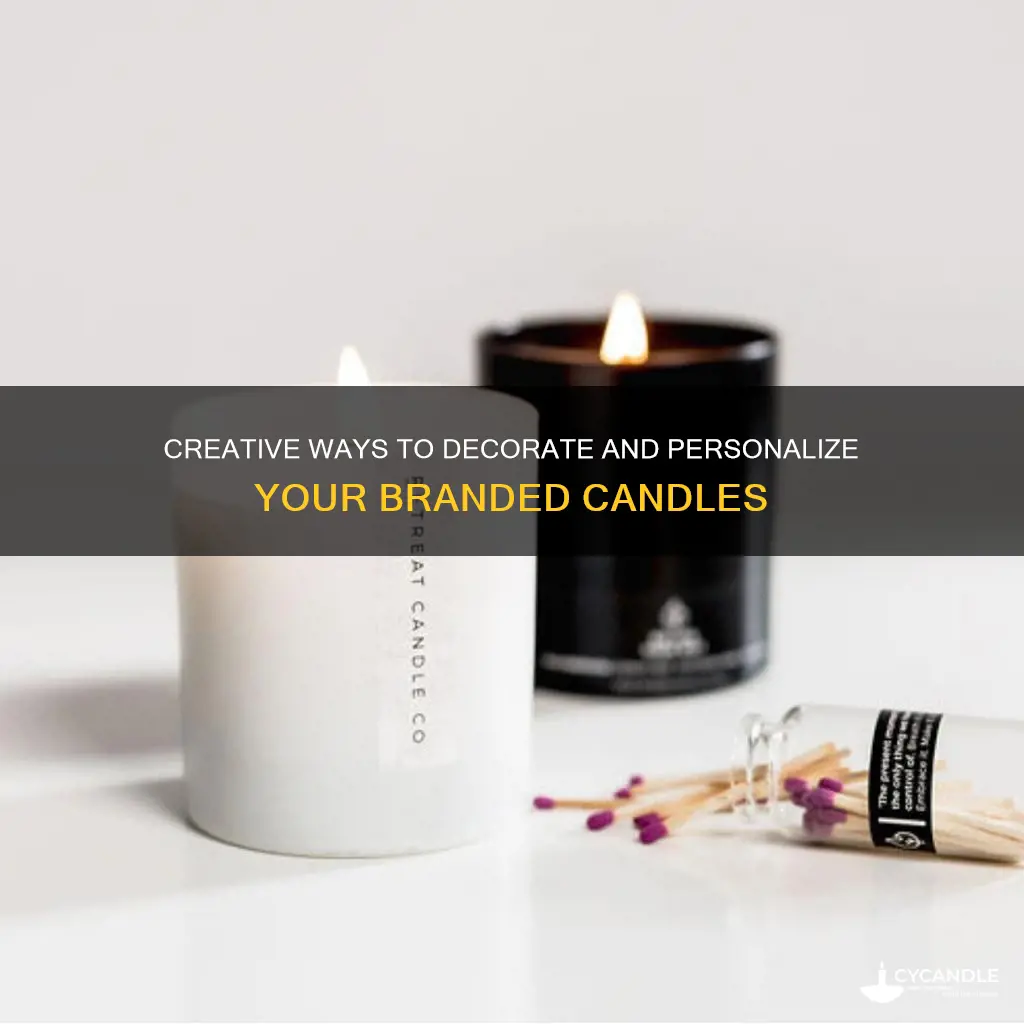 how to decorate branded candles