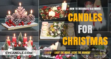 Creative Ways to Decorate Old White Candles for Christmas