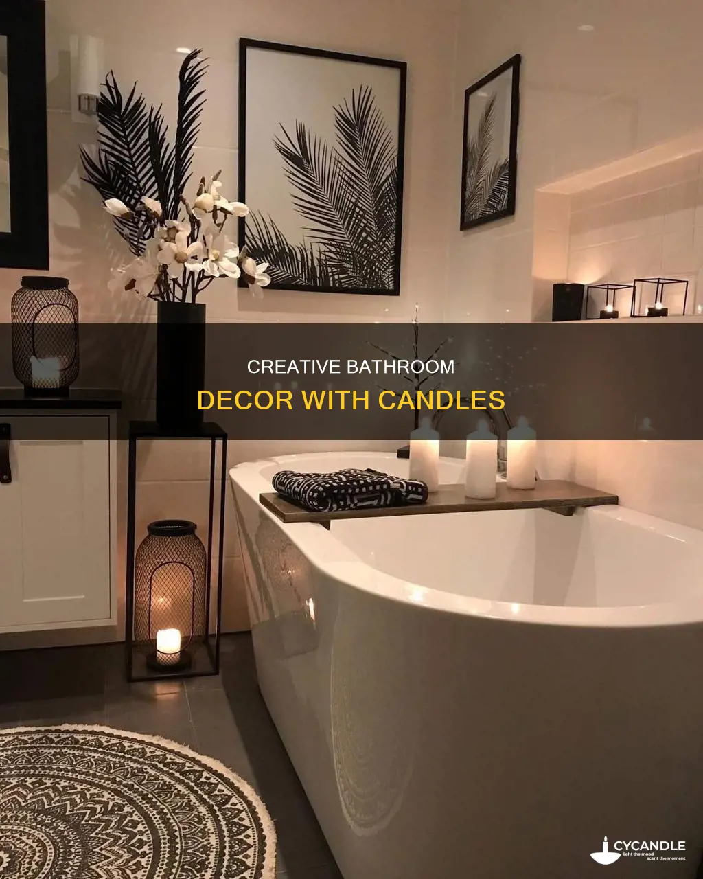 how to decorate with candles in bathroom