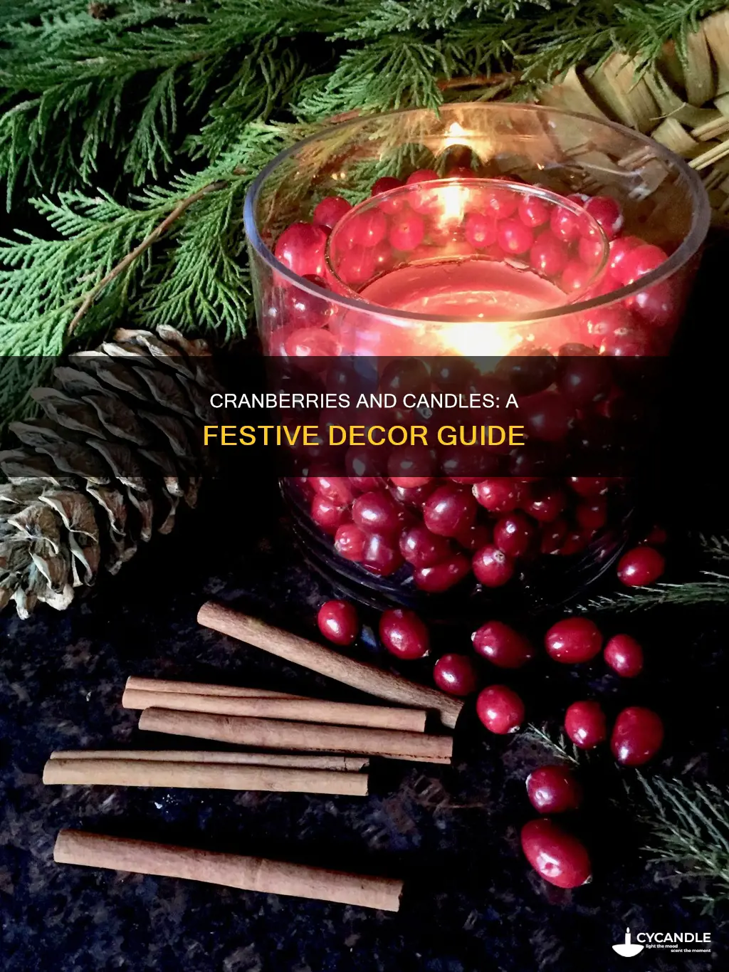 how to decorate with cranberries and candles