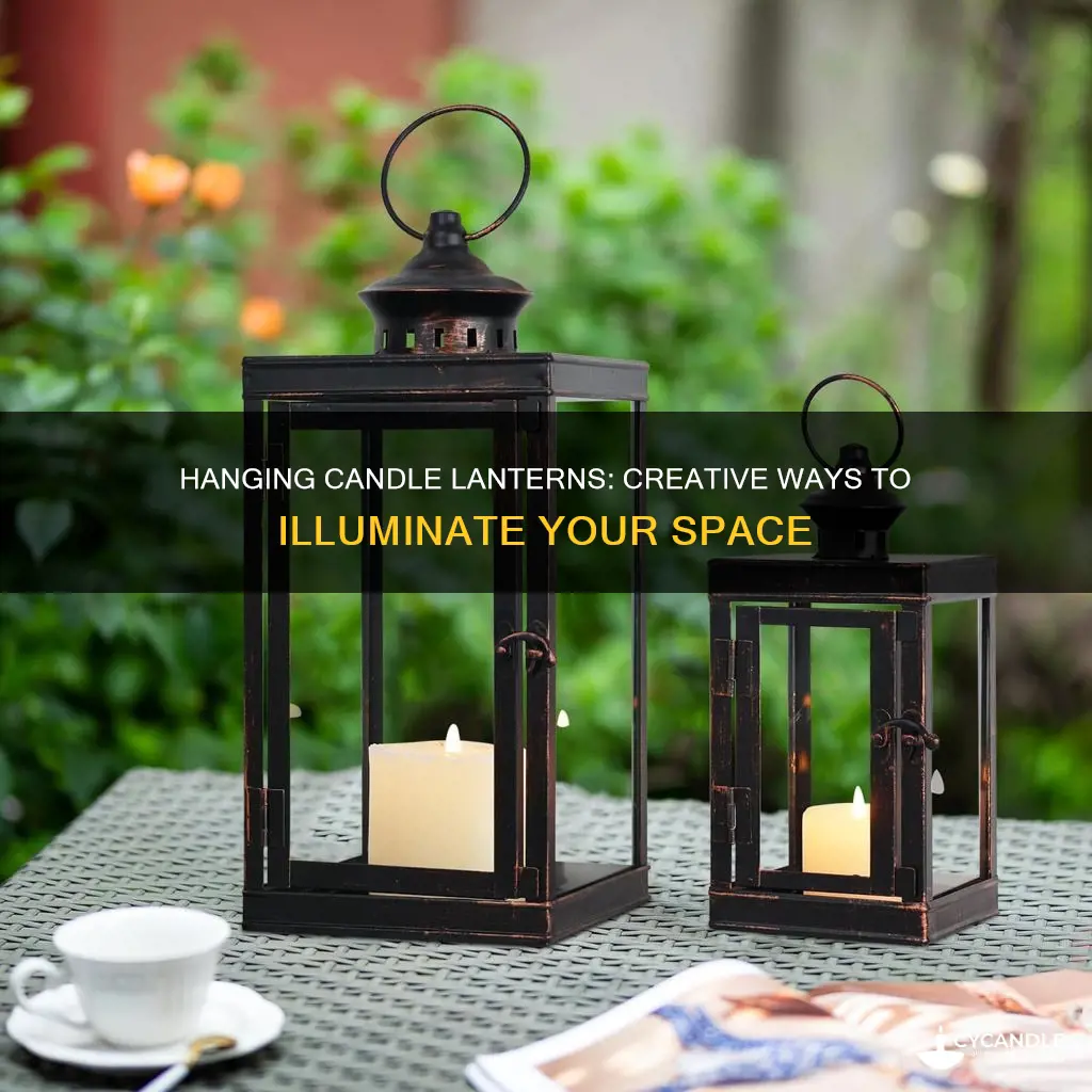 how to decorate with hanging candle lanterns