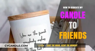 Friendship Candles: Dedication and Warmth