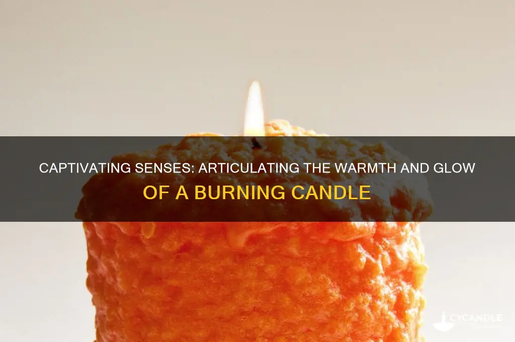 how to describe a burning candle