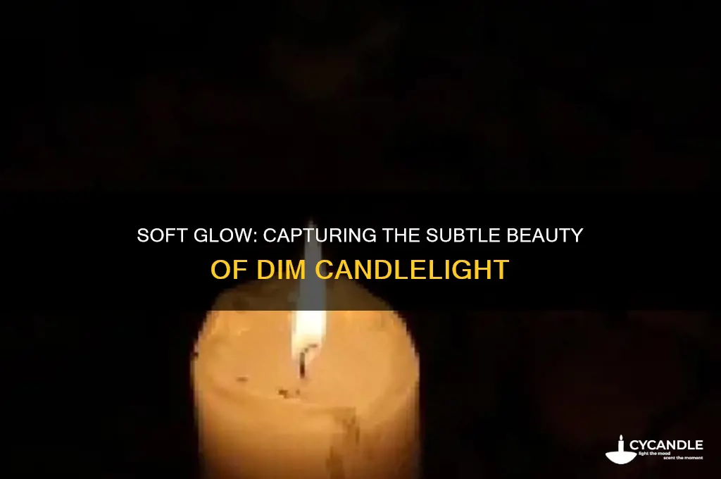 how to describe dim candle light