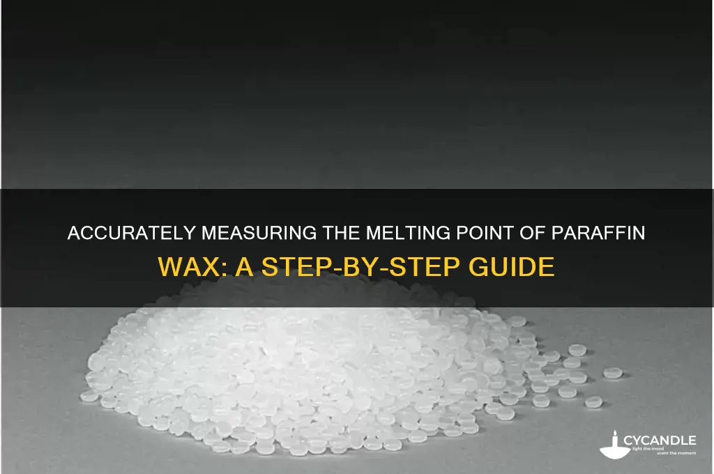 how to determine melting point of paraffin wax