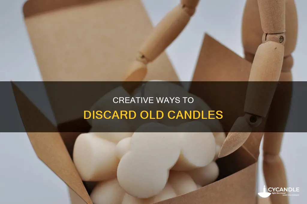 how to discard candles