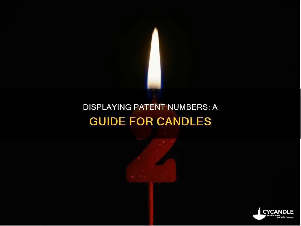 how to display patent number on candles