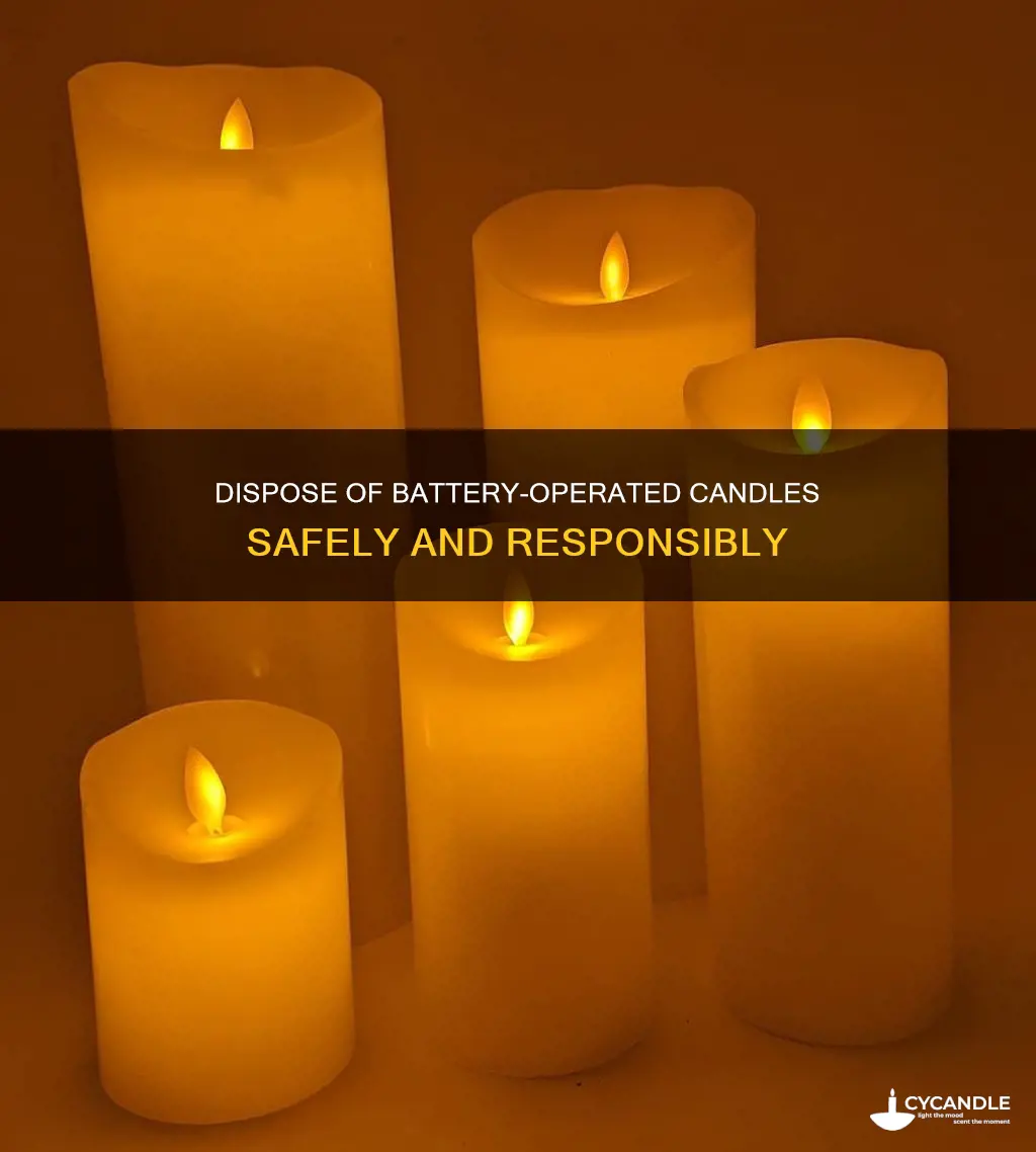 how to dispose of battery operated candles