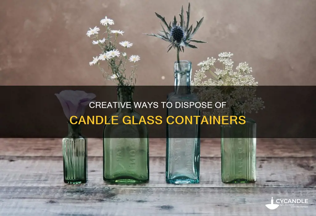 how to dispose of candle glass