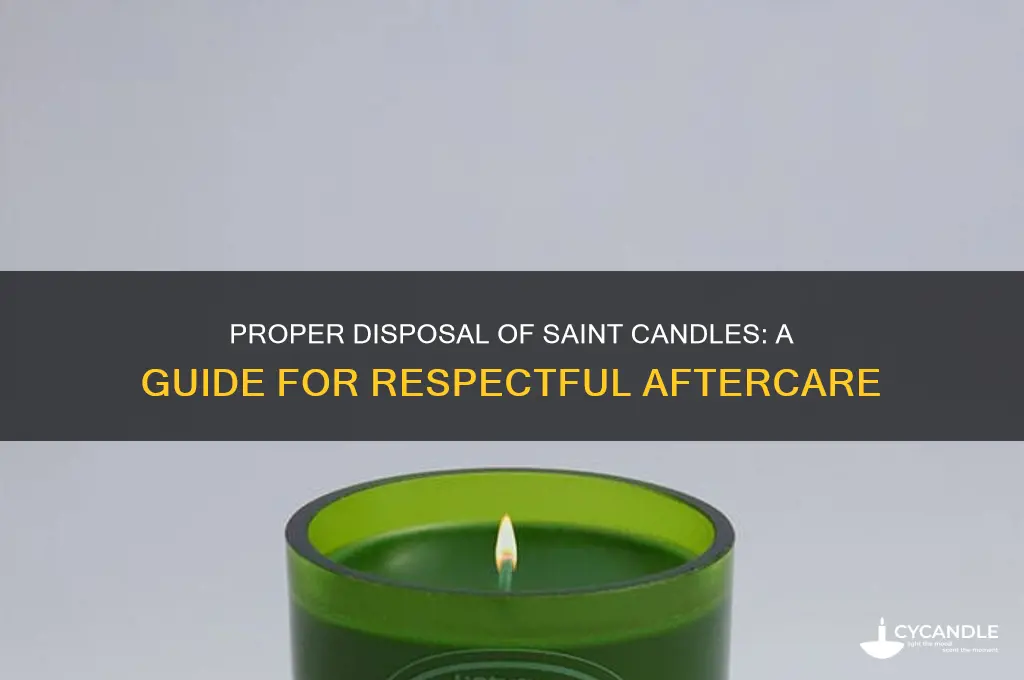 how to dispose of saint candles after use