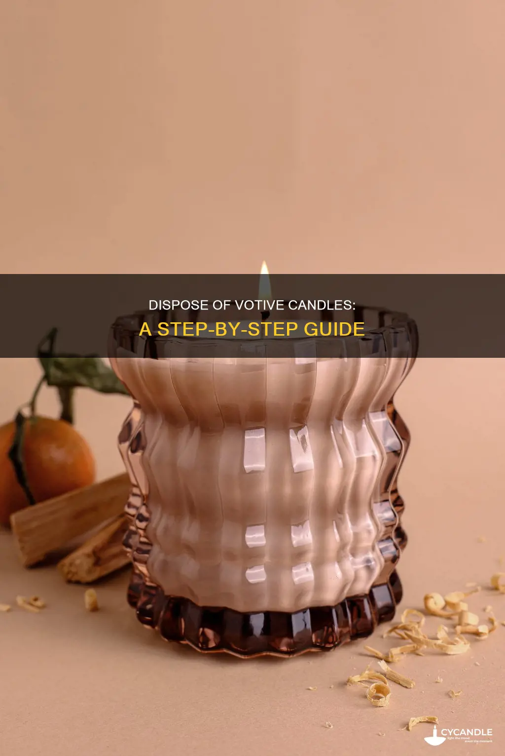 how to dispose of votive candles