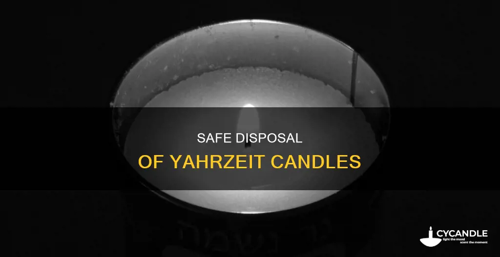how to dispose of yahrzeit candles