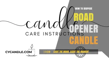 Dispose of Road Opener Candles Safely and Effectively