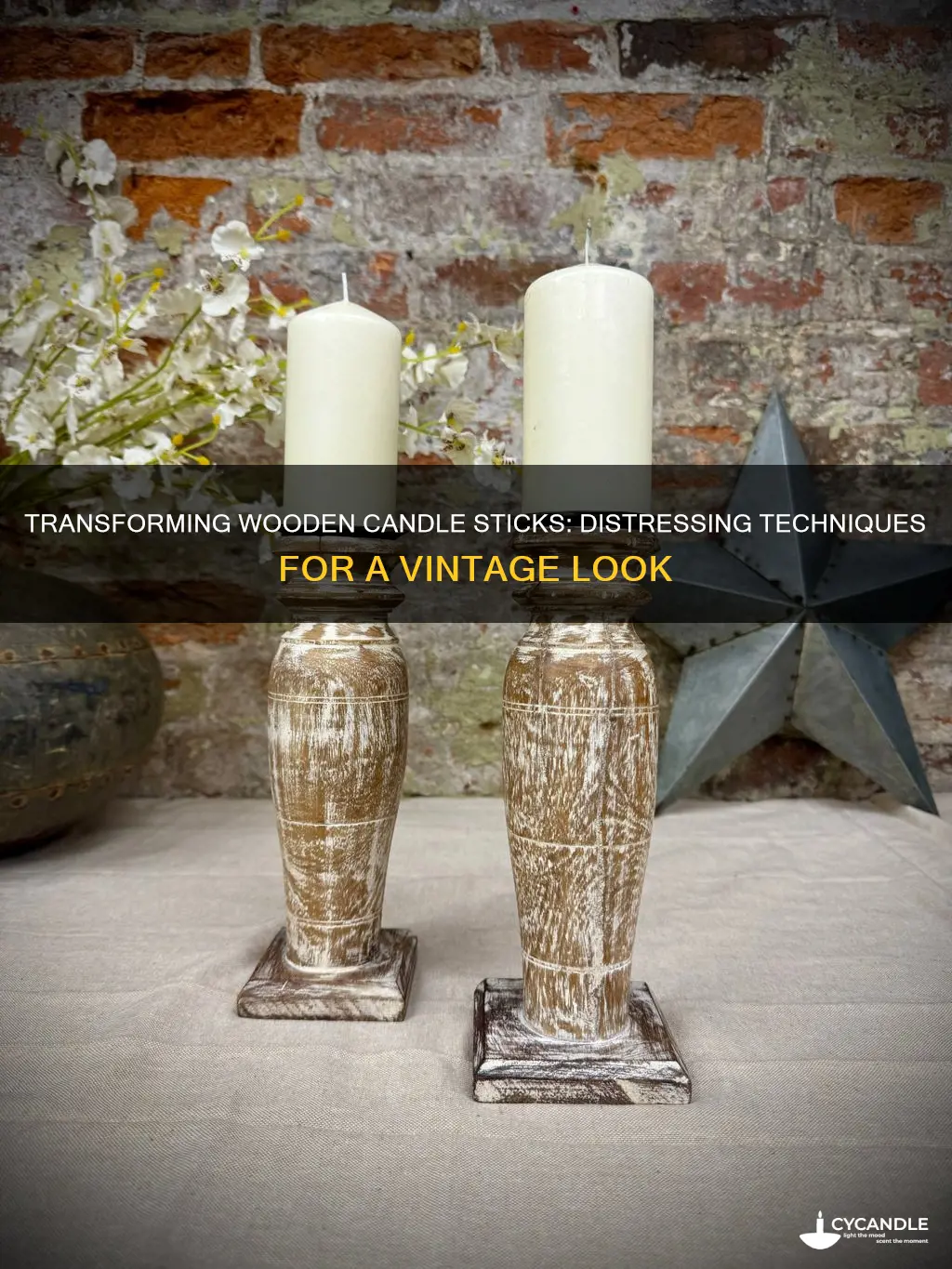 how to distress wooden candle sticks
