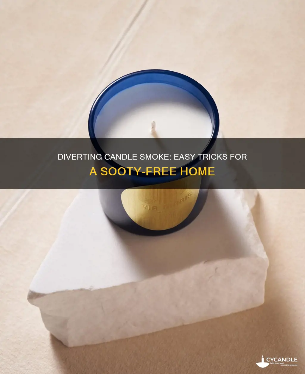 how to divert smoke from candles