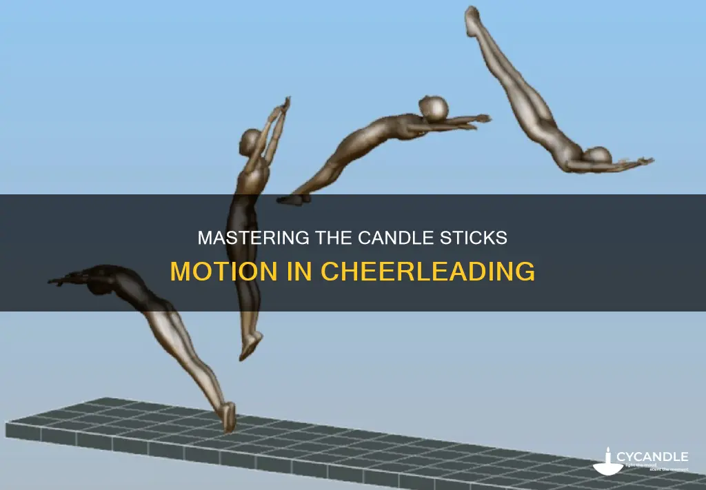 how to do a candle sticks motion in cheerleading