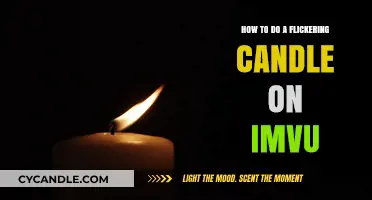 Creating a Realistic Flickering Candle Effect in IMVU