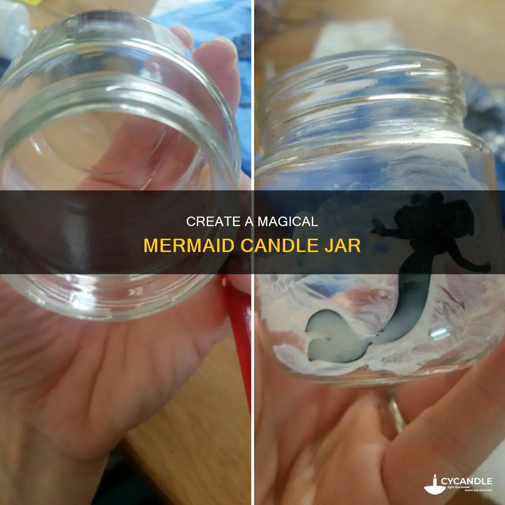 how to do a mermaid candle jar