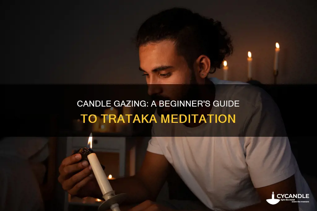 how to do candle gazing