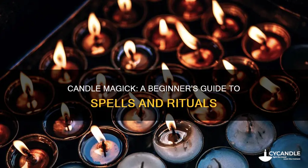 how to do candle magick