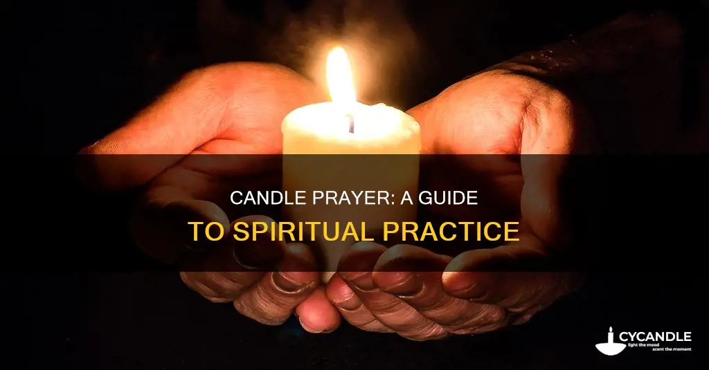 how to do candle prayer