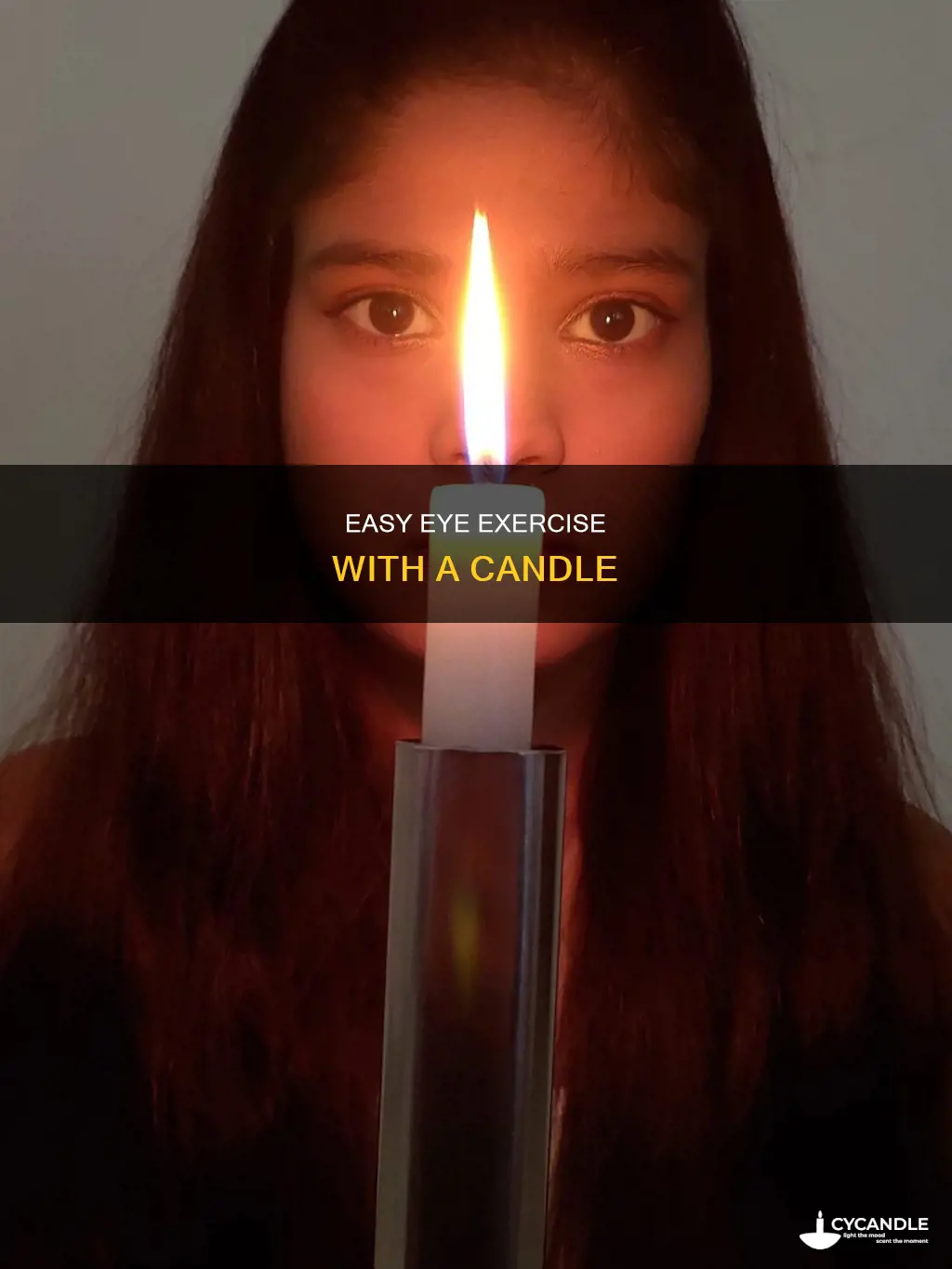 how to do eye exercise with candle