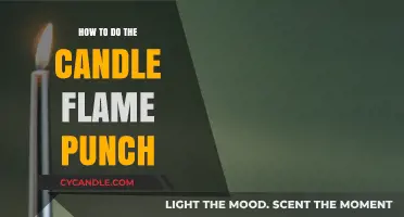 Mastering the Candle Flame Punch